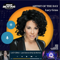 Last-Dance - Lucy-Grau by Miami Beat 305