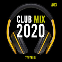 ClubMix#03 - Happy2022 by 7evenDj