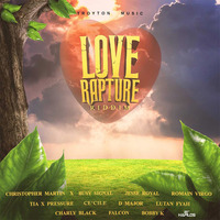 LOVE RAPTURE REGGAE RIDDIM MIXX_DJ_BUBBAH_SPINNERBWOY_KE by DJ BUBBAH SPINNERBWOY KENYA