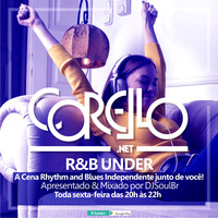 R&amp;B Under 31-07 by DjSoulBr at corello.net by DjSoulBr Podcasts