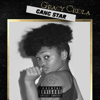 Gangstar(Gracy Criola) by Pro muzik record