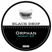 Horny EP (Black Drop)