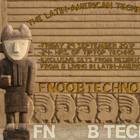 Ivan Gafer - Latin America Fnoob Techno Fiesta 29-09-2017 by Ivan Gafer