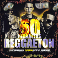 50 Pegaditas Del Reggaeton2020  Dj Antonio Inojosa Dj Tito El Indetenible by Antonio Inojosa