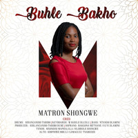 Matron Shongwe-Buhle Bakho by  DJ Sedikins