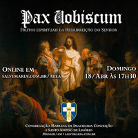 Pax Vobiscum - Frutos espirituais da Ressurreição do Senhor by salvemaria
