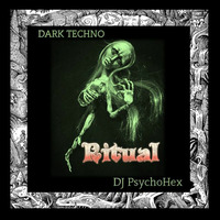 RITUAL by PsychoHex