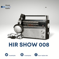 HIR Show #008 (Part 1) - Tee Maestro by House Impulse Radio