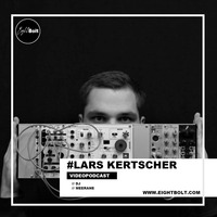 #LarsKertscher Videopodcast @ Eightbolt Studios by EightBolt