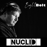 Eightbolt Man's day Spezial #2/2 with - Nuclid by EightBolt