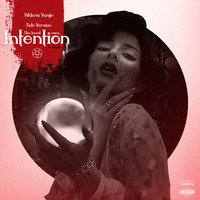 Intention (Solo Version) by Viktoria Vanjie