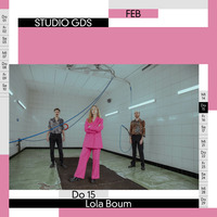 STUDIO GDS: LOLA BOUM by GDS.FM