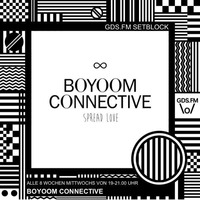 BOYOOM CONNECTIVE - SETBLOCK #8 BY STERNEIS by GDS.FM