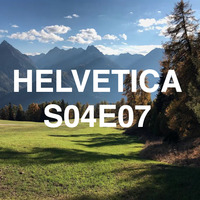 HELVETICA S04E07 by GDS.FM