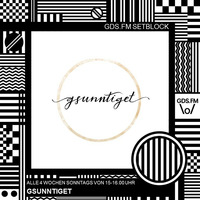 GSUNNTIGET - SETBLOCK #40 by GDS.FM