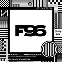 F96 - RADICAL ANTENNA - SETBLOCK #2 by GDS.FM