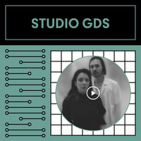 STUDIO GDS x LAUTER_LEV TIGROVICH by GDS.FM
