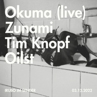 IRUBO MIT ZUNAMI, TIM KNOPF &amp; OILST by GDS.FM