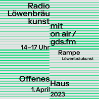 Radio Löwenbräukunst 2023 by GDS.FM