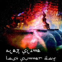 ૐ PSY Trance ૐ Last Summer Day /August 2020 #4 by Alex Slime