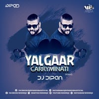 Yalgaar-Carryminati Remix DJ Dipan Dubai by WiderDJS™©