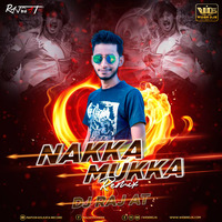 Nakka Mukka Remix DJ Raj AT by WiderDJS™©