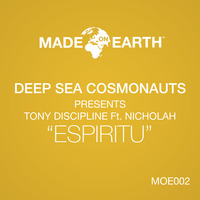 Deep Sea Cosmonauts pres Tony Discipline - ESPIRITU (JET BOOT JACK EXTENDED MIX) by MADE ON EARTH MUSIC
