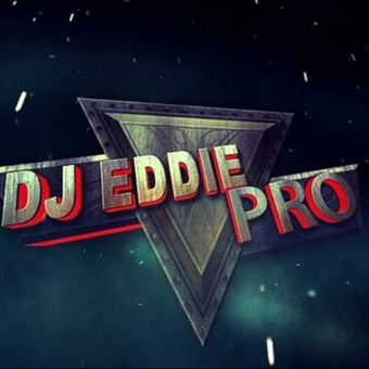 DJ EDDIE PRO
