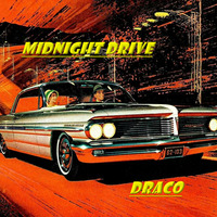 981. Midnight Drive by DRACO