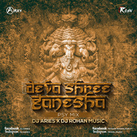  - Deva Shree Ganesha (Agneepath ) DJ ROHN X DJ ARIES(Psy-Mix) by Rohnmusic