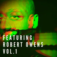 Featuring: Robert Owens by Scott Herriot