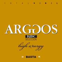 BASTA. HIGH ENERGY ARGOS DJDC by ARGOS DJDC