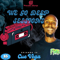 WeGoDeep Sessions Episode 15 Mixed By Cue Vega by Nordic Deep Podcasts