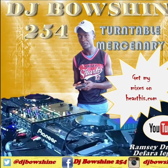 DJ BOWSHINE 254