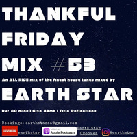 THANKFULFRIDAYMIX#53 by EarthStar