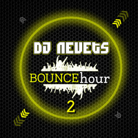 Bounce hour 2 by dj nevets