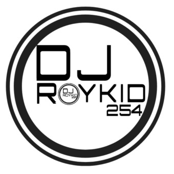 deejay Roykid254
