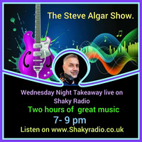 Wednesday Night Takeaway with Steve Algar 28 10 2021 by Shaky Media
