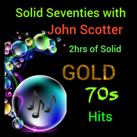 Solid Gold 70s with John Scotter 030521 by Shaky Media