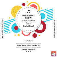 John Scotter Albums Show 38 by Shaky Media