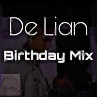Birthday Mix. by De Lian