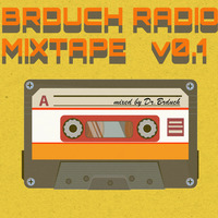 Radio Mixtape v0.1 by Dr.Brduch