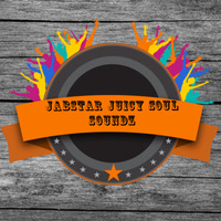 JABSTAR JUICY SOUL SOUNDZ by Jabstar juice