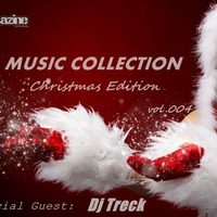Magazine Sound - Christmas Edition Vol. 004 SpecialGuest -Dj TRECK by ..:MAGAZINE SOUND:..
