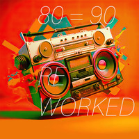 80=90 Reworked 1 by Graham