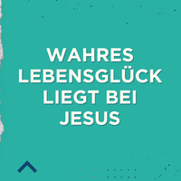 19.11.2023: Wahres Lebensglück liegt bei Jesus - Predigt von Amadeus Vadonis by EFG WAREN