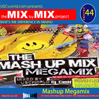 USCworld ft Cash - The 25x Mega-Mashup-Marathon (Mix by Mix Project 44 1/5) by USCworld ft Cash