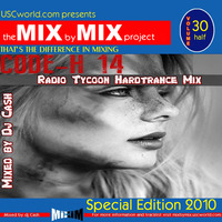 USCworld ft Cash - Radio Tycoon Hard(er)style mix 2010 (Mix by Mix Project 30 ½) by USCworld ft Cash