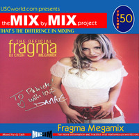 USCworld ft Cash - The Fragma Megamix (Mix by Mix Project 50) by USCworld ft Cash