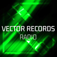 Vector Records Radio #018 by Vector Records